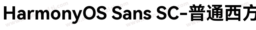 HarmonyOS Sans SC-普通西方字体转换